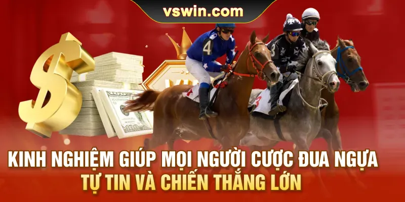 Cá Cược Đua Ngựa | Cách Thức Giải Trí Cực Hot Siêu Kịch Tính 2 kinh-nghiem-giup-moi-nguoi-cuoc-dua-ngua-tu-tin-va-chien-thang-lon